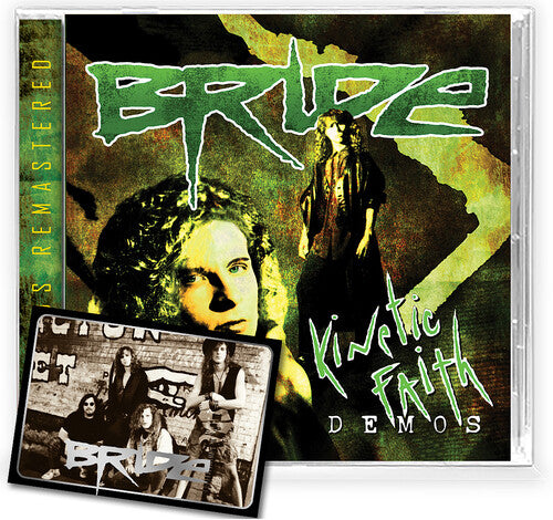 Bride - Kinetic Faith Demos