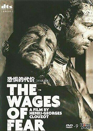 The Wages of Fear