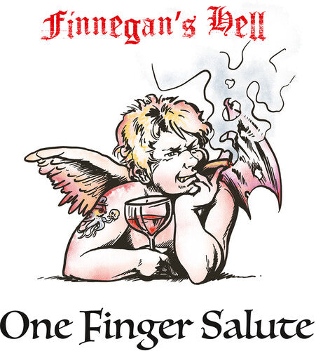 Finnegans Hell - One Finger Salute