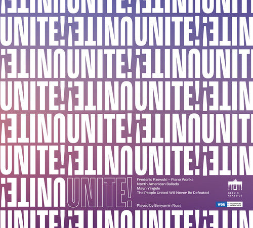 Rzewski/ Nuss - Unite