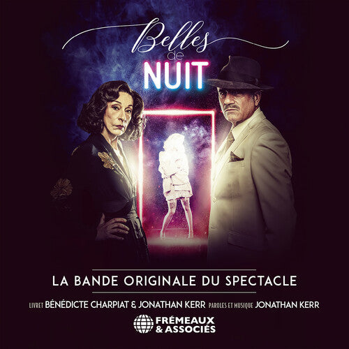 Kerr/ Belles De Nuit - Belles de Nuit la Bande