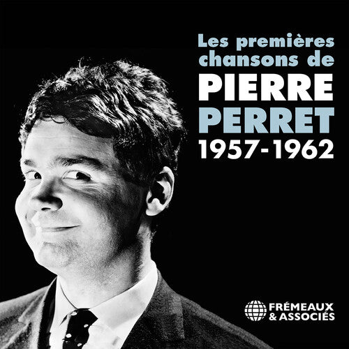 Perret/ Perret - Les Premieres Chansons
