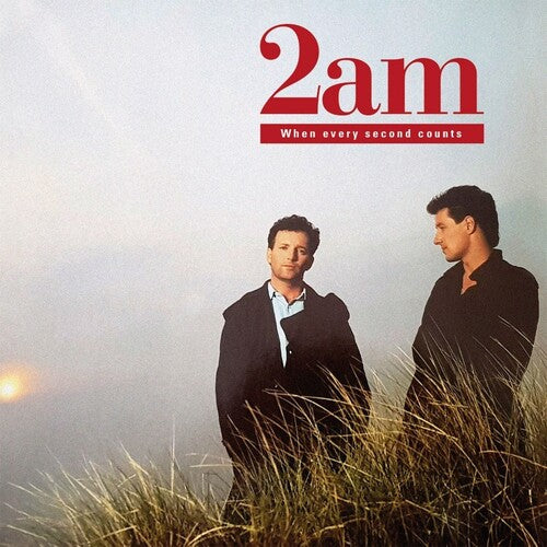 2Am - When Every Second Counts