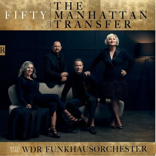 Manhattan Transfer/ Wdr Funkhausorchester - Fifty