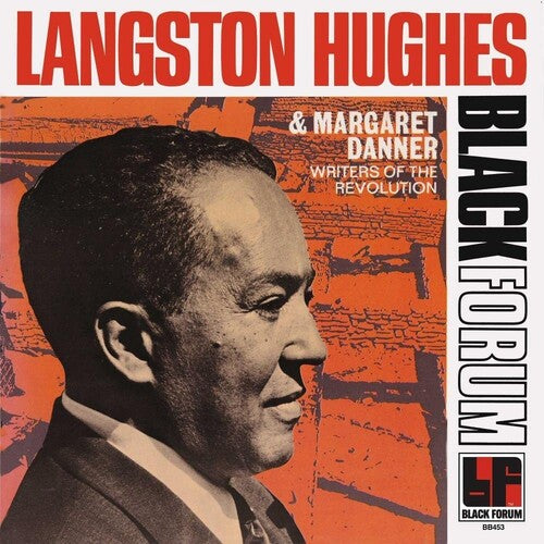 Langston Hughes / Margaret Danner - Writers Of The Revolution