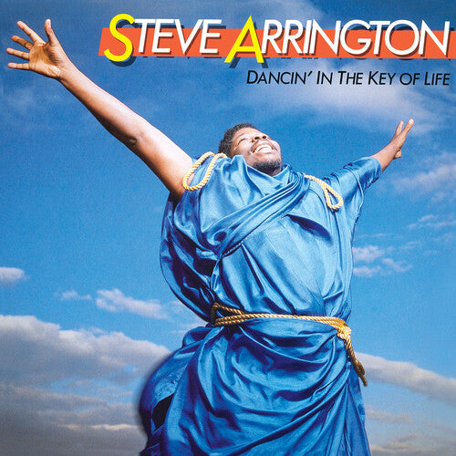 Steve Arrington - Dancin' in the Key of Life - Expanded Edition