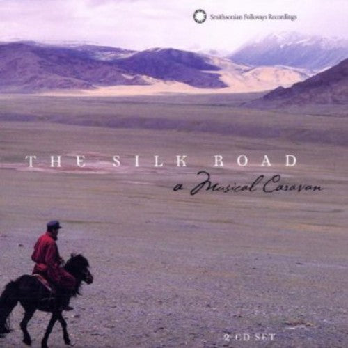 Various Artists - Silk Road: A Musical Caravan