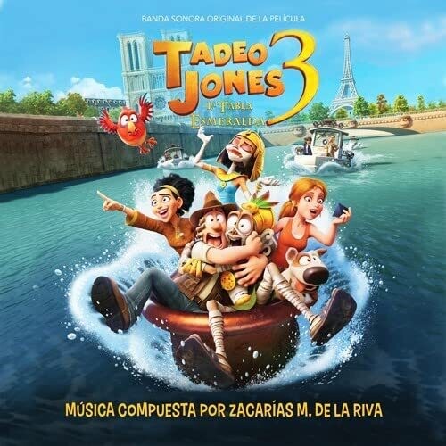 Zacarias De La Riva - Tadeo Jones 3: La Tabla Esmeralda (Original Soundtrack)