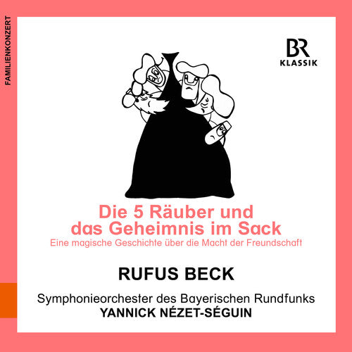 Korsakov/ Rufus Beck - Die fuenf Raeuber und das Geheimnis im Sack Scheherazade, Op. 35