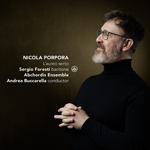 Sergio Foresti - Porpora: L'aureo Serto Arias