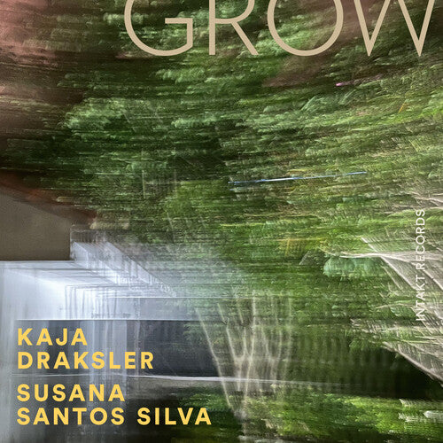 Kaja Draksler - Grow