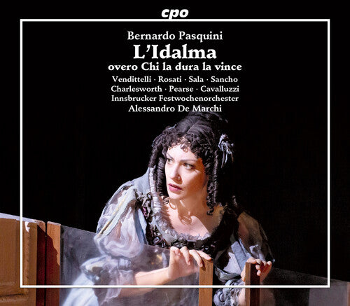 Pasquini/ Vendittelli/ Rosati/ Sala - L'idalma Overo Chi la Dura la Vince