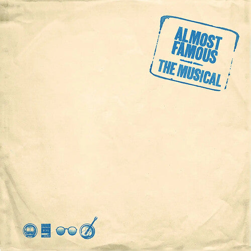 Almost Famous the Musical: 1973 Bootleg/ O.C.R - Almost Famous The Musical: 1973 Bootleg (Original Cast Recording)