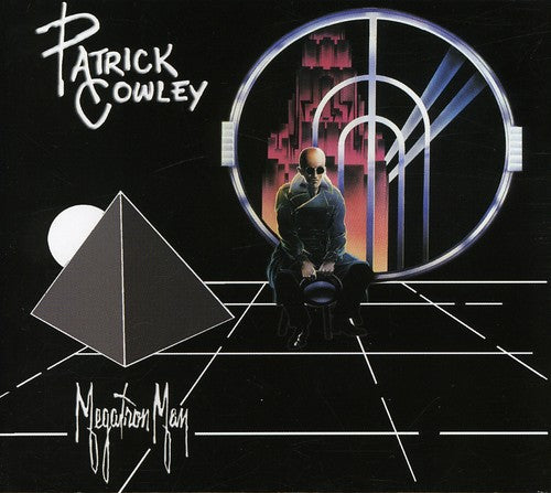 Patrick Cowley - Megatron Man