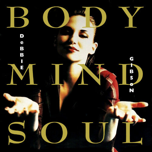 Debbie Gibson - Body Mind Soul - Expanded Edition