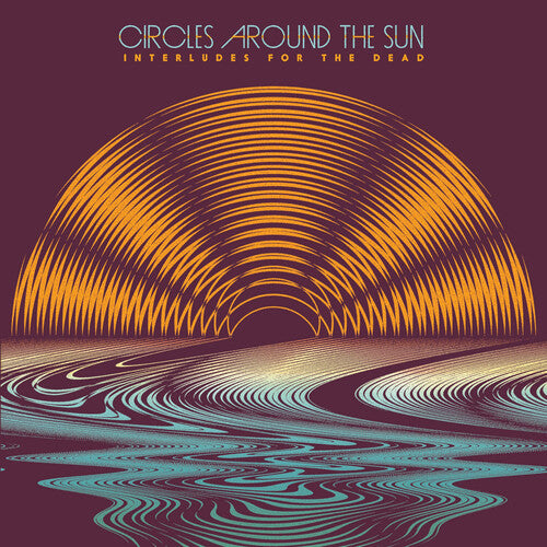 Circles Around the Sun/ Neal Casal - Interludes For The Dead