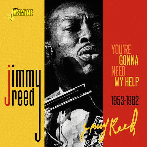 Jimmy Reed - You'Re Gonna Need My Help 1953-1962