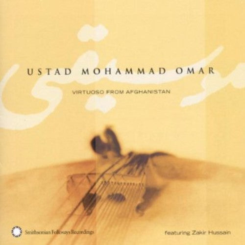 Ustad Omar Mohammad - Virtuoso from Afghanistan