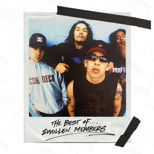 Swollen Member - The Best Of Swollen Members