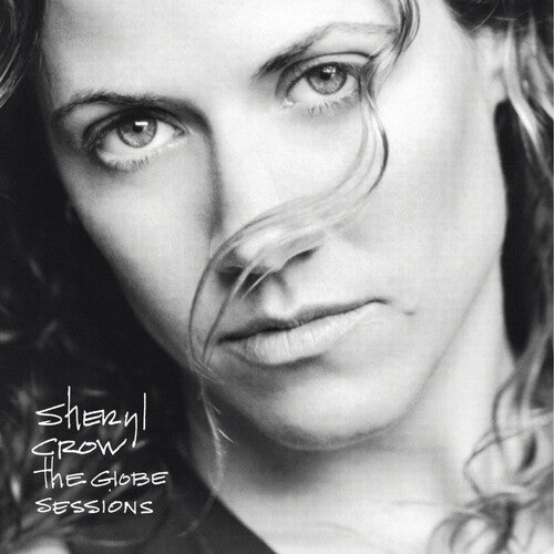 Sheryl Crow - Globe Sessions