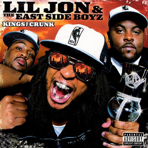 Lil Jon & Eastside Boyz - Kings Of Crunk