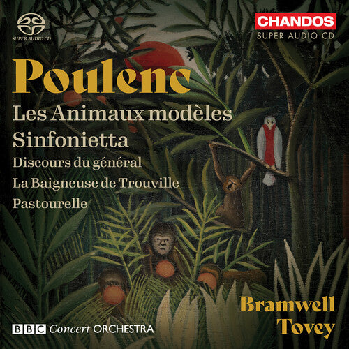 Poulenc/ BBC Concert Orchestra - Les Animaux modeles Sinfonietta