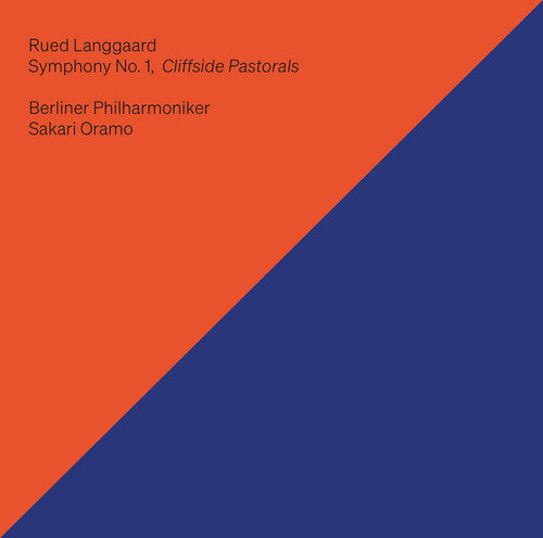 Langgaard/ Berliner Philharmoniker - Symphony No. 1 Cliffside Pastorals