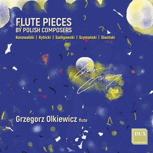 Konowalski/ Rybicki/ Siwinski - Flute Pieces by Polish Composers
