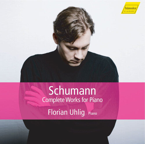 Florian Uhlig - Complete Works for Piano