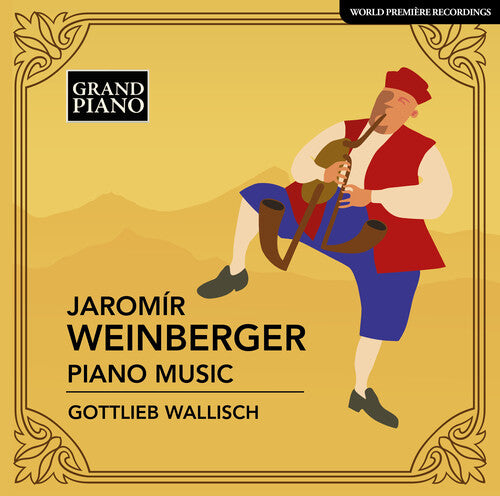 Weinberger/ Wallisch - Piano Music