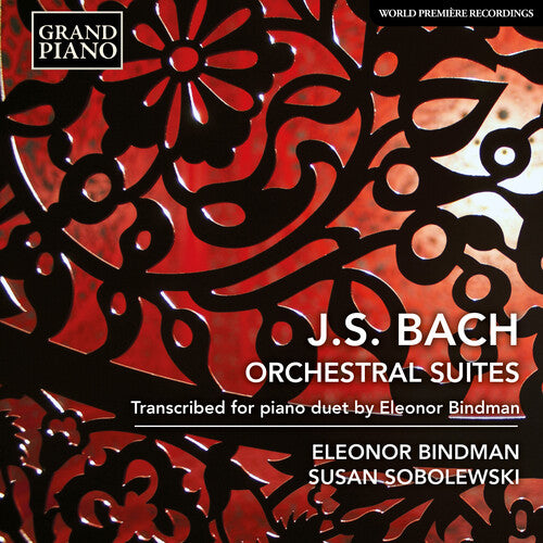 J.S. Bach / Bindman/ Sobolewski - Orchestral Suites BWV 1066-1069 (arr for piano duo by Eleanor Bindman)