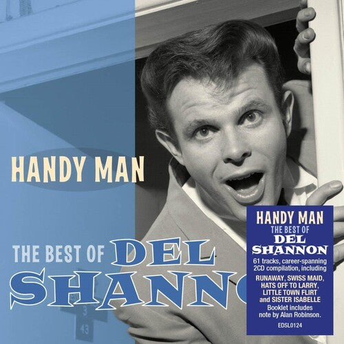 Del Shannon - Handy Man: The Best Of