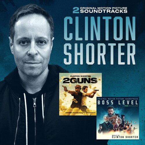 Clinton Shorter - 2 GUNS / BOSS LEVEL