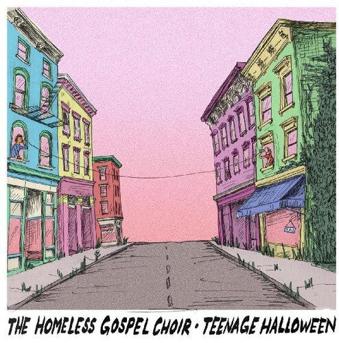 Homeless Gospel Choir & Teenage Halloween - The Homeless Gospel Choir & Teenage Halloween