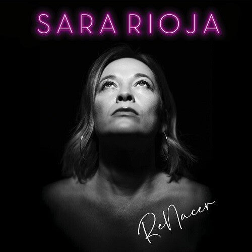 Sara Rioja - Renacer