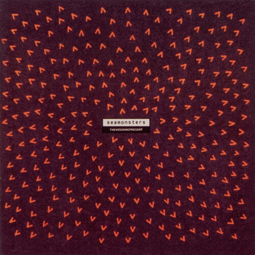 Wedding Present - Seamonsters