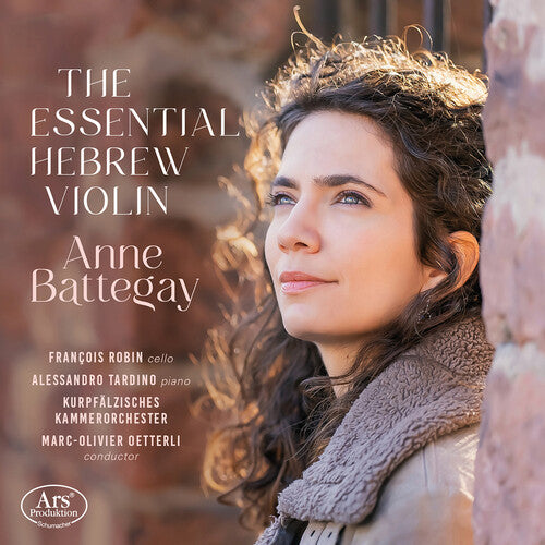 Anne Battegay - The Essential Hebrew Violin