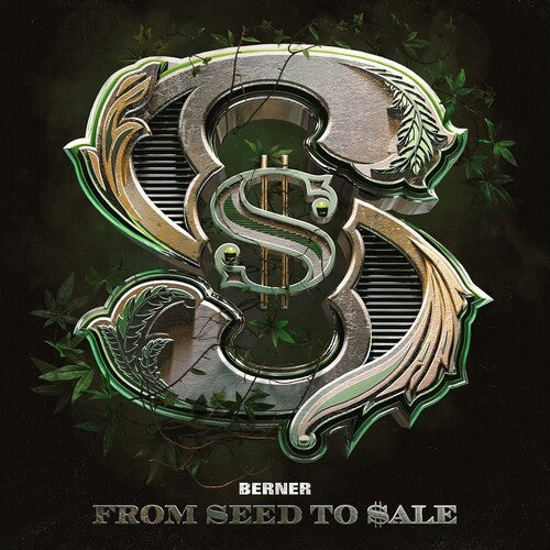 Berner - From Seed to Sale