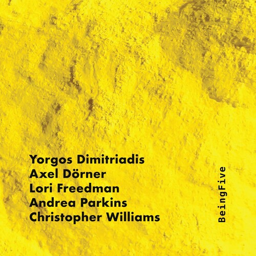 Dimitriadis/ Dorner/ Freedman/ Parkins/ Willia - BEINGFIVE
