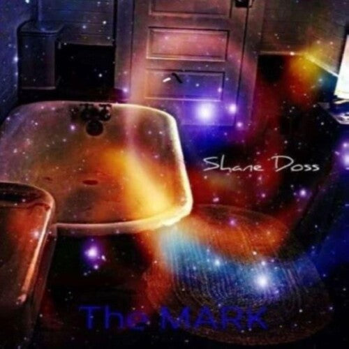 Shane Doss - THE MARK