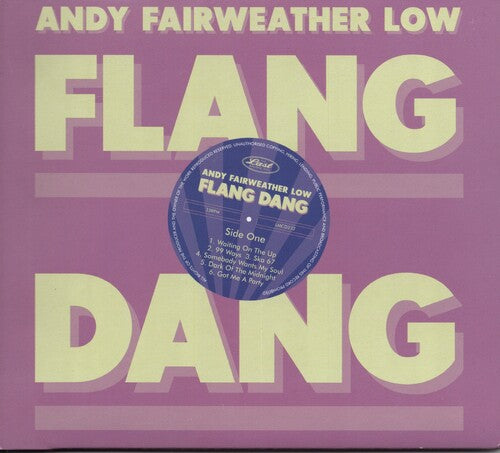 Andy Low Fairweather - Flang Dang