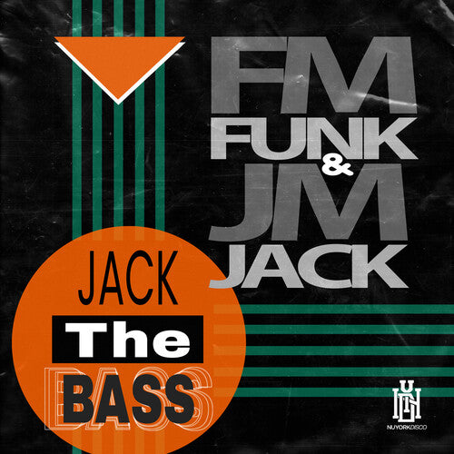 Fm Funk Jm Jack - Jack The Bass