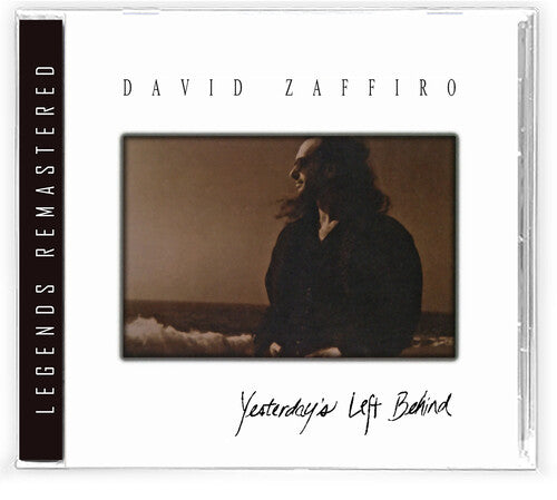 David Zaffriro - Yesterday's Left Behind