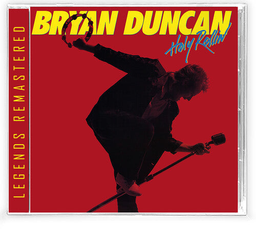 Bryan Duncan - Holy Rollin'