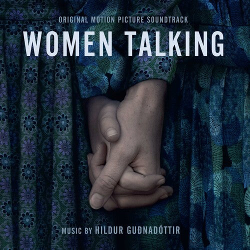 Hildur Guonadottir - Women Talking (Original Soundtrack)