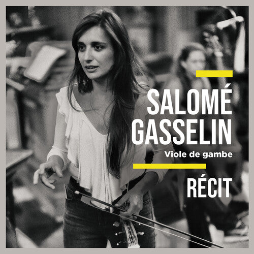 Salome Gasselin - REcit