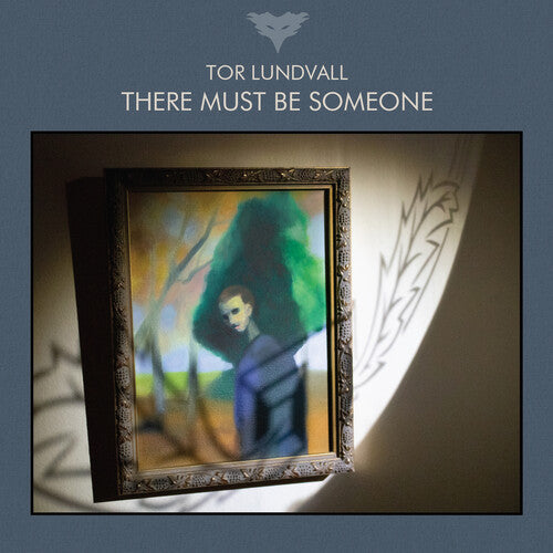 Tor Lundvall - There Must Be Someone