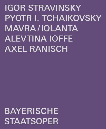 Mavra / Iolanta