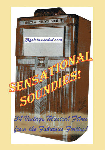 Sensational Soundies!