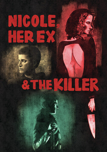 Nicole, her Ex & the Killer